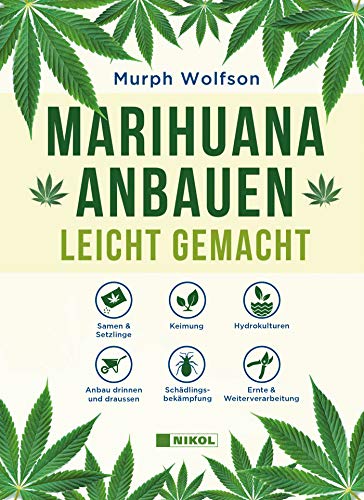 Marihuana anbauen: leicht gemacht